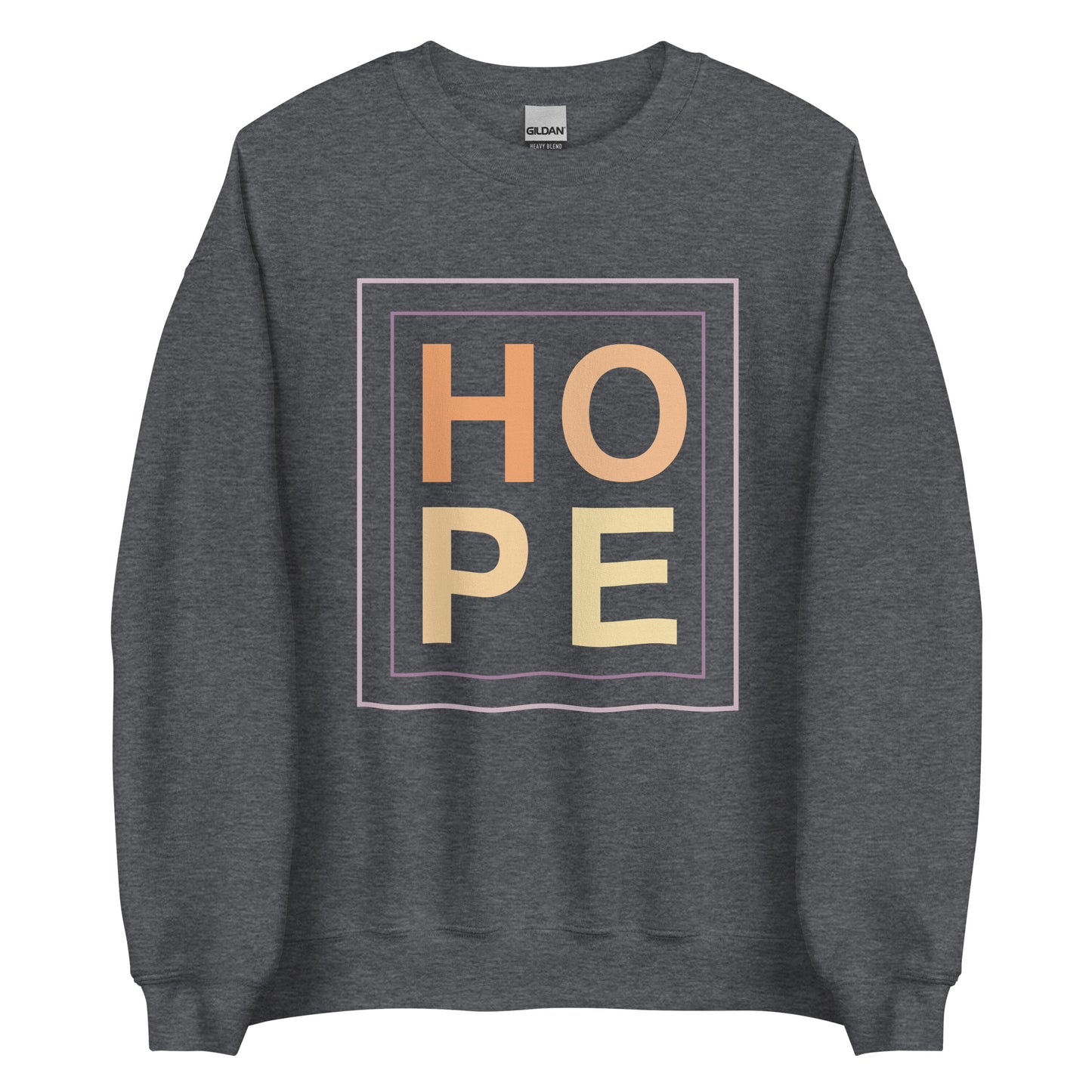 Hope Sweatshirt